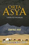 Orta Asya & Tarih ve Uygarlık