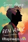 Ben, Amir & Savaşın Unutulan Çocuğu