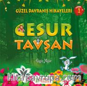 Cesur Tavşan / Güzel Davranış Hikayeleri 1