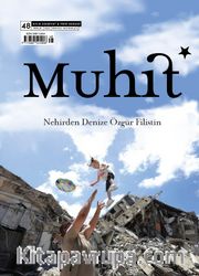 Muhit Dergi Aylık Edebiyat Dergisi Sayı:48 Aralık 2023