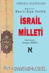 İsrail Milleti & Tarihsel Aşamalarıyla İsrail Milleti’nin Kimliği
