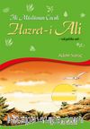 Hazret-i Ali / İlk Müslüman Çocuk