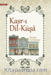 Kasr-ı Dil-Küşa