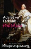 Adalet ve Farklılık Politikası