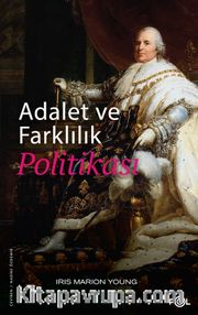 Adalet ve Farklılık Politikası