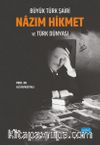 Büyük Türk Şairi Nazım Hikmet ve Türk Dünyası