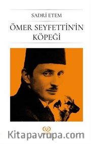 Ömer Seyfettin'in Köpeği