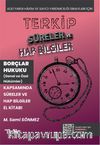 Terkip Borçlar Hukuku Kapsamında  Süreler ve Hap Bilgiler El Kitabı