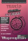 Terkip İcra ve İflas Hukuku Kapsamında Süreler ve Hap Bilgiler El Kitabı