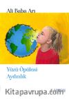 Yüzü Öpülesi Aydınlık