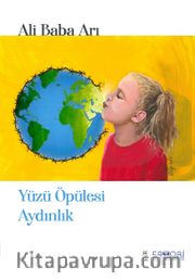 Yüzü Öpülesi Aydınlık
