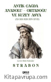 Antik Çağda Anadolu - Ortadoğu ve Kuzey Asya
