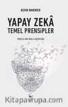 Yapay Zeka: Temel Prensipler