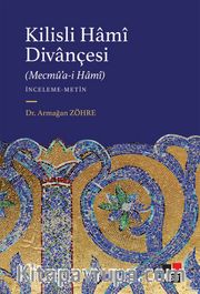 Kilisli Hamî Divançesi (Mecmû'a-i Hamî)  