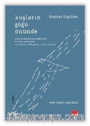 Kuşların Göğü Önünde 
