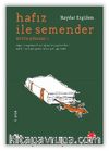 Hafız ile Semender / Bütün Şiirleri -2