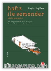 Hafız ile Semender / Bütün Şiirleri -2