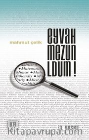Eyvah Mezun Oldum!