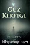 Güz Kirpiği