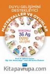 Duyu Gelişimini Destekleyici Materyaller Ve Oyunlar: Bebeğimle 36 Ay Duyu Gelişimi