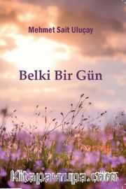 Belki Bir Gün