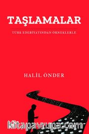 Taşlamalar <br /> Türk Edebiyatından Örneklerle