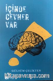 İçinde Cevher Var