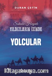 Yolcular / Yıldızların İzinde