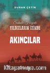 Akıncılar / Yıldızların İzinde