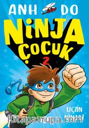 Ninja Çocuk 2 / Uçan Ninja!