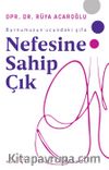 Nefesine Sahip Çık