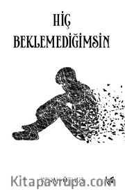 Hiç Beklemediğimsin