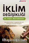 İklim Değişikliği ve Yeşil Mutabakat & Sınırda Karbon Uygulaması ve Emisyon Ticaret Sistemi