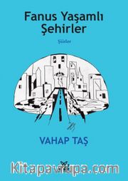 Fanus Yaşamlı Şehirler