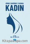 Dünde Bugünde Yarında Kadın
