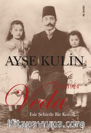 Veda / Esir Şehirde Bir Konak