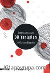 Dil Yanlışları & 2000 Sözün Eleştirisi