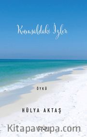 Kumsaldaki İzler