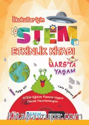 STEM Etkinlik Kitabı / Mars’ta Yaşam 