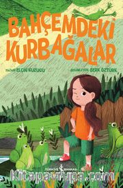 Bahçemdeki Kurbağalar