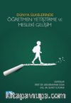 Dünya Ülkelerinde Öğretmen Yetiştirme ve Mesleki Gelişim