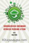 Sürdürülebilirlik Bağlamında Bütünleşik Pazarlama İletişimi