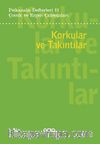 Psikanaliz Defterleri 11: Korkular Ve Takıntılar