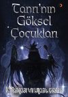 Tanrı’nın Göksel Çocukları 