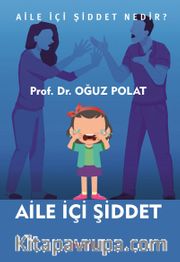 Aile İçi Şiddet