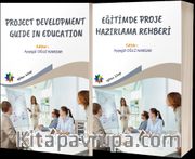 Eğitimde Proje Hazırlama Rehberi (Project Development Guıde In Educatıon)