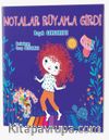 Notalar Rüyama Girdi