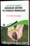 Okul Öncesi Dönemde Değerler Eğitimi ve Etkinlik Örnekleri 