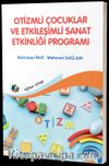 Zihinsel Yetersizliği Olan Çocuklarda Geometrik Kavramların Yapılandırmacı Öğrenme Yaklaşımı 
