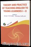 Elt Book Serıes Theory And Practıce Of Teachıng Englısh To Young Learners I-II